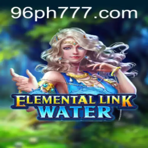 Explore the World of ElementalLinkWater: A Gateway to Adventure